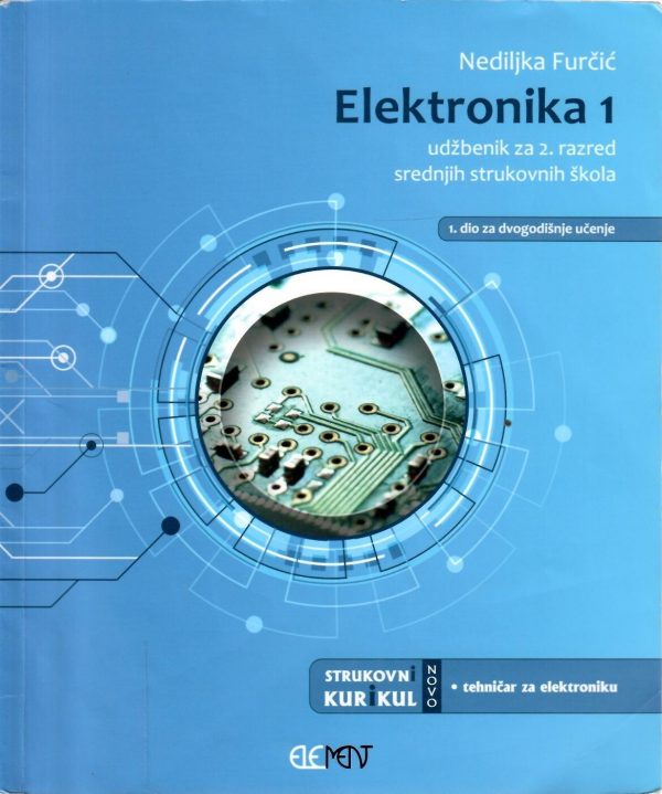 Elektronika 1: udžbenik za 2. razred srednjih strukovnih škola