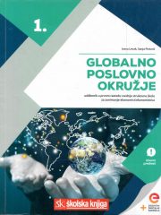 Globalno poslovno okružje: udžbenik s dodatnim digitalnim sadržajima u prvom razredu srednje strukovne škole za zanimanje ekonomist/ekonomistica - izborni predmet
