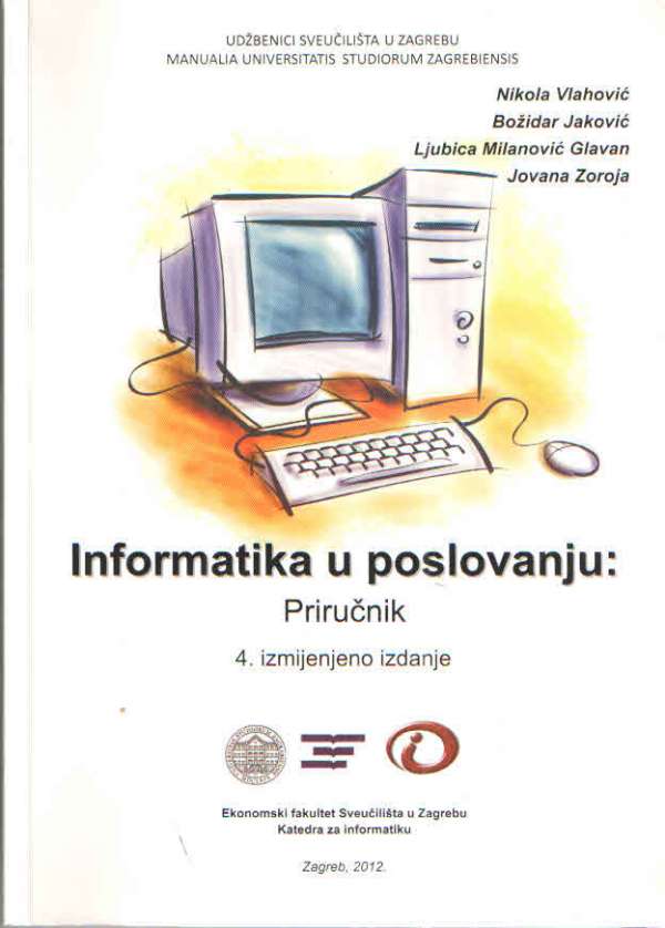 Informatika u poslovanju: Priručnik