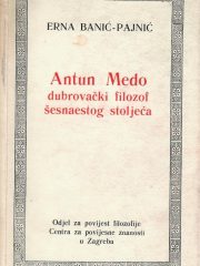Antun Medo - dubrovački filozof šesnaestog stoljeća