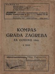 Kompas grada Zagreba za godinu 1941. I. dio